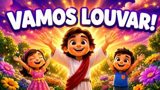 HORA DE ADORAR COM JESUS! 1 Hora de Louvor Infantil Gospel
