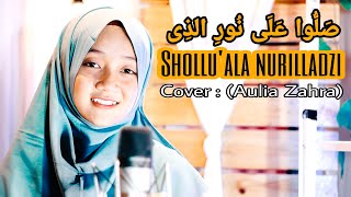 Download lagu SHOLLU'ALA NURILLADZI COVER BY AULIA ZAHRA mp3 Download lagu SHOLLU'ALA NURILLADZI COVER BY AULIA ZAHRA mp3