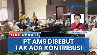 Hasil Rapat Dengar Pendapat Bersama DPRD Prabumulih: PT AMS Tak Ada Kontribusi Bagi Wilayah