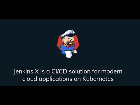 Jenkins X: Easy CI/CD for Kubernetes with Jenkins