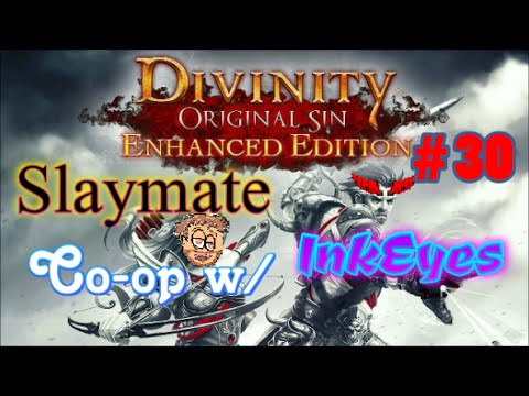 Divinity: Original Sin - Enhanced Edition Pt 30. Immaculate Trials. Tactician Lone Wolf w/ InkEyes!