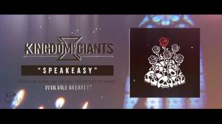Kingdom Of Giants - Speakeasy