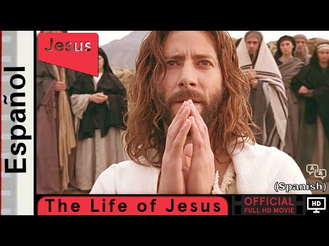 La vida de Jesús | Español | Life of Jesus (Gospel of John) Official Spanish Full HD Movie (HD)