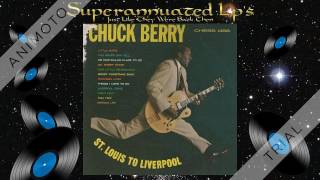 CHUCK BERRY st louis to liverpool Side Two