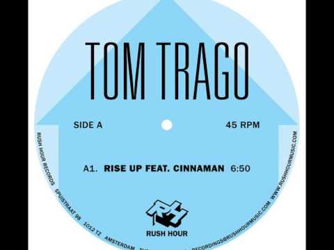 Tom Trago, Cinnaman - Rise up