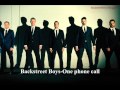 Backstreet Boys- One phone call 