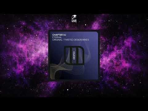 Chapter XJ - Eternal (Twisted Design Extended Remix) [MONSTER NEOS]