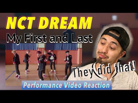 NCT DREAM 엔시티 드림 '마지막 첫사랑 (My First and Last)' Performance Video || Professional Dancer Reacts