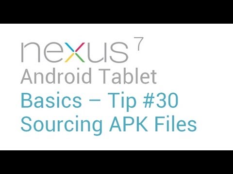 Google Nexus 7 Tips - Basics: #30 Sourcing APK files from Googleplay (when not compatible)