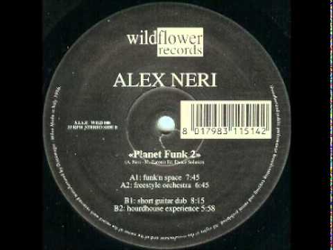 Alex Neri  Planet Funk 2 - Hardhouse Experience