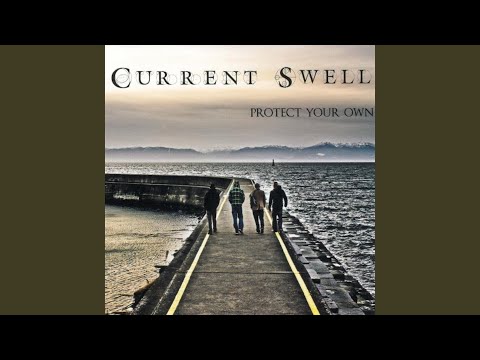 Way It Goes - Current Swell