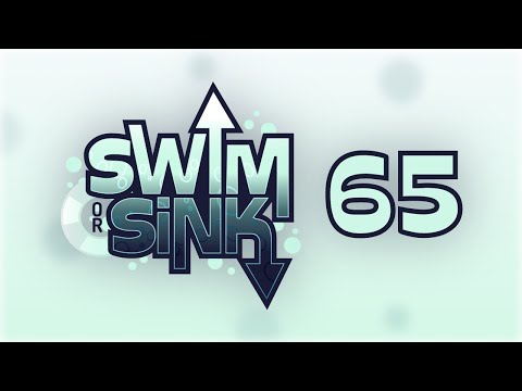 Swim or Sink 65!