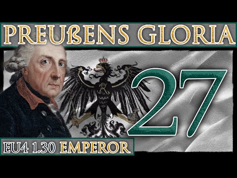 Preußens Gloria | EU4 1.30 Emperor | Episode #27
