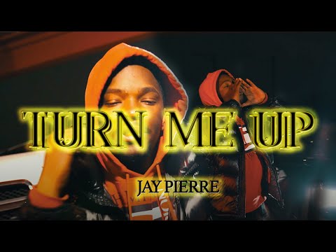 Jay Pierre - Turn Me Up  [Official Music Video] Dir. @559filmz