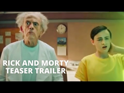 RICK AND MORTY LIVE ACTION Teaser Trailer (2021)