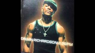 Calvin Richardson - She&#39;s Got the Love