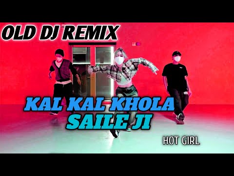 KAL KAL KHOLA SAILE JI |SG MIX |OLD NEPALI SONG |HOT GIRL