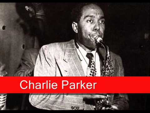 Charlie Parker: Dexterity