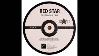Red Star - Pretender (Dub Mix)