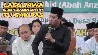 Download lagu KH ANWAR ZAHID TERBARU 2024: ABAH ANZA GAK SETUJU DENGAN LAGU JAWA SABEN MALEM JUMAT mp3