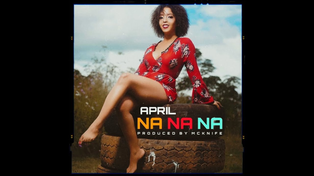 New Vibes: April - Na Na Na