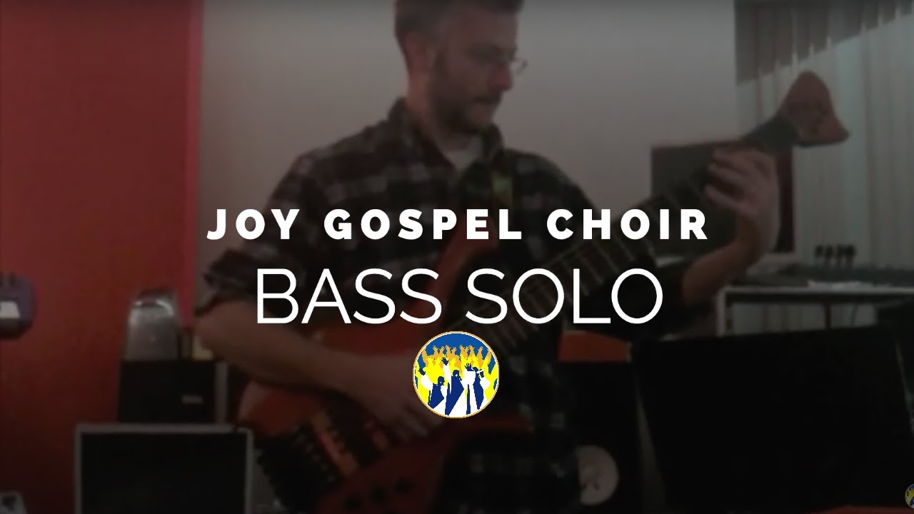 Joy Gospel Choir – When the Spirit of the Lord Bass Solo