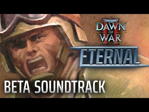 Victory Bay: Dawn of War II - Eternal Beta OST