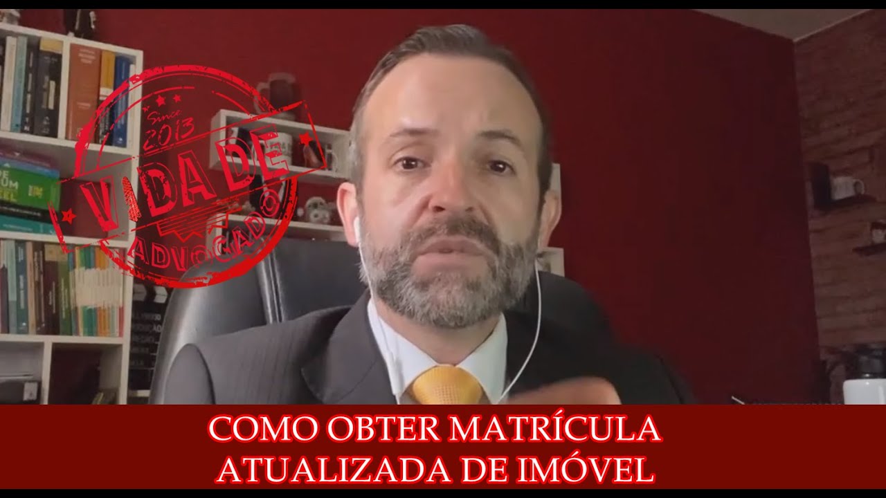 COMO OBTER A MATRÍCULA ATUALIZADA DO IMÓVEL