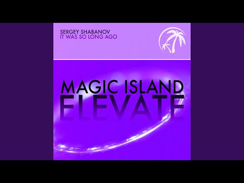 It Was So Long Ago (Extended Mix)