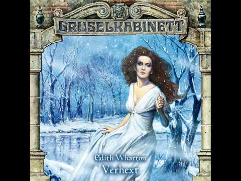 Gruselkabinett - Folge 47: Verhext (Komplettes Hörspiel)