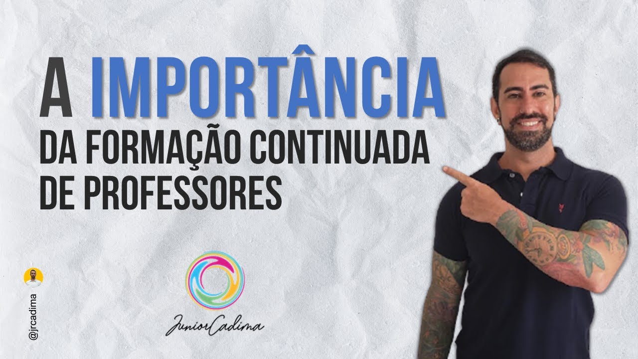 Aula - A importância da formação continuada de professores