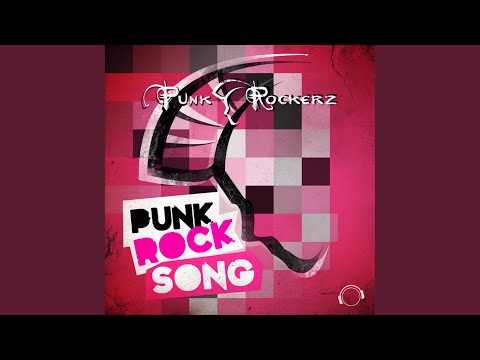 Punk Rock Song (Original Edit)