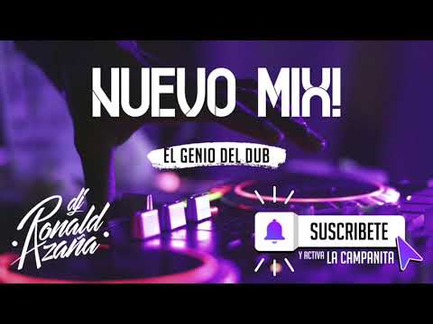 Dj Ronald Azaña - Mix El Genio Del Dub