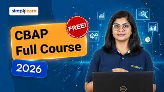 CBAP Full Course 2026 | Certified Business Analysis Professional Course For Beginners | Simplilearn