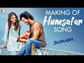 Making Of Humsafar Song Saiyaara Ahaan Aneet Sachet Tandon Parampara Tandon Irshad Kamil