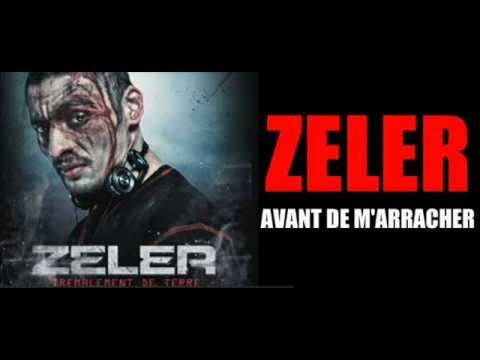 Zeler- Avant de m'arracher 2012