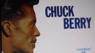 chuck berry     &quot;  nadine &quot;   2017 stereo remaster.