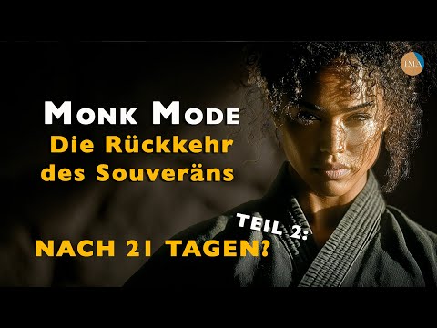 Verschwinde für 21 Tage: Die Rückkehr des Souveräns (Monk Mode Integration) 2026