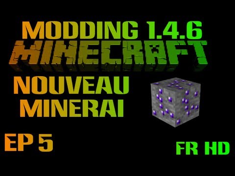 Faire un MOD Minecraft 1.4.6 avec ModLoader - Ep5 - Un minerai généré / Generate Ore