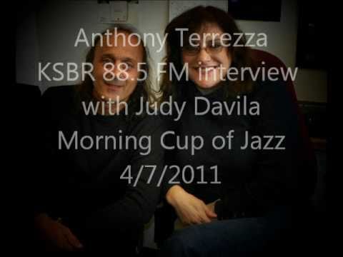 KSBR 88.5 FM  interview - Anthony Terrezza with Judy Davila 4-7-2011
