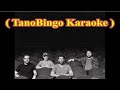 Maritime - Young Alumni ( TanoBingo Karaoke )