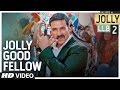 Jolly Good Fellow Video Song