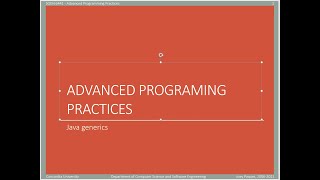 SOEN6441 - Advanced Programming Practices - week 12 - Java Generics