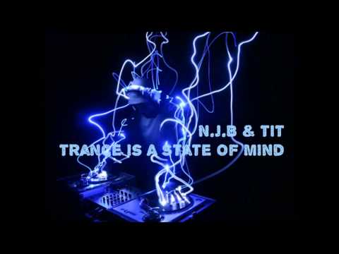 Mix Of The Day - N.J.B&TiT - Trance Is A State Of Mind  (from Tech&Trance 27.07.2013)