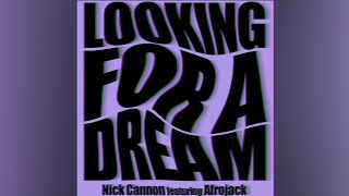 Nick Cannon looking for a dream ft Afrojack [slowed down by Melody Wager]