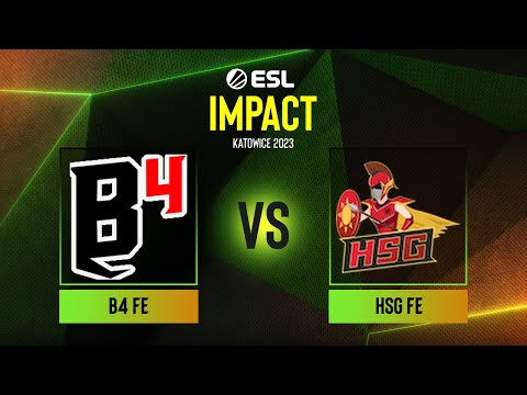 B4 fe vs HSG fe | Map 3 Overpass | ESL Impact Katowice 2023