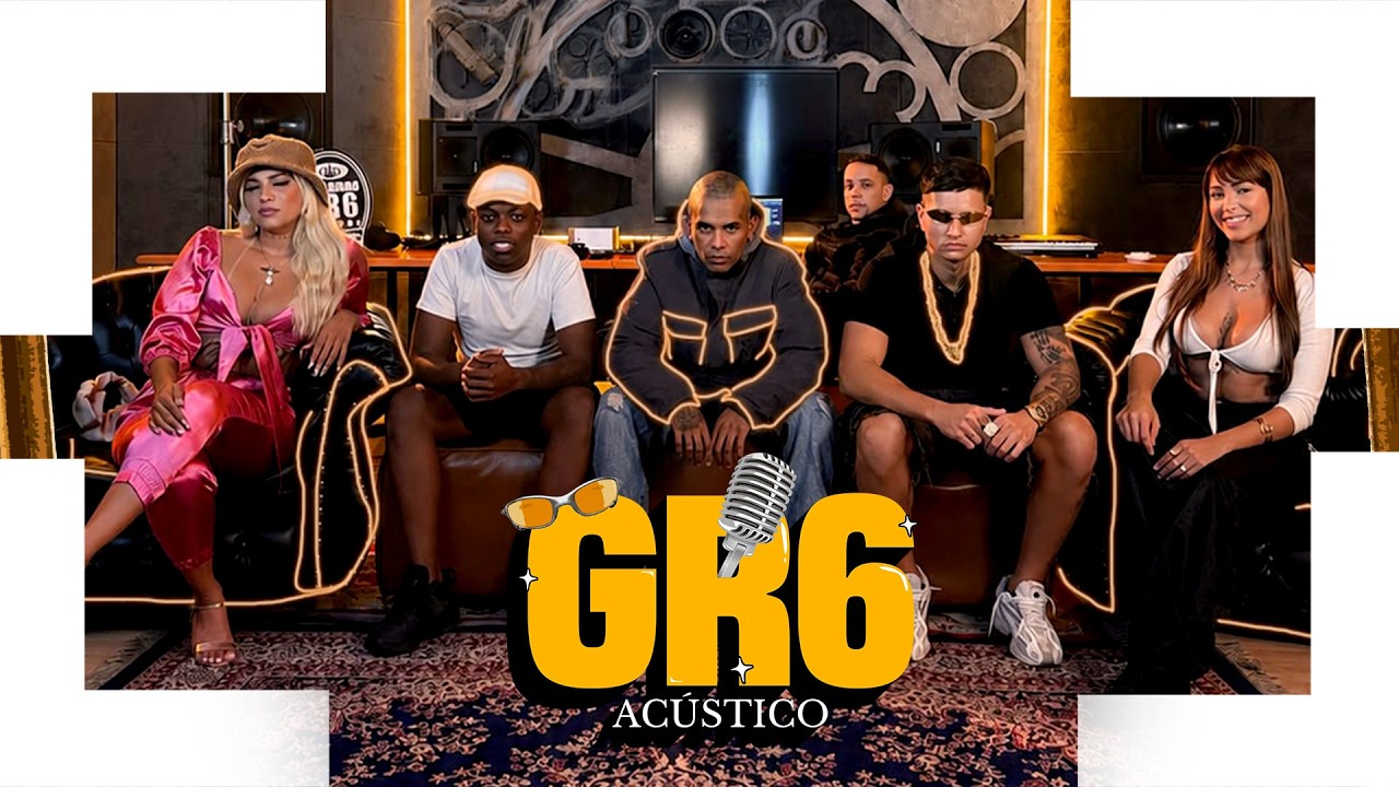 Acústico GR6 Vol. 1 - NaBrisa, Raycco, Sara Sol, Sampaio, Marchi (Prod. Raycco, Dj Jotinha)