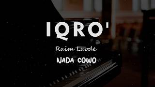 Download lagu IQRO' // Raim Laode // KARAOKE PIANO AKUSTIK NADA COWO ( MALE ) mp3
