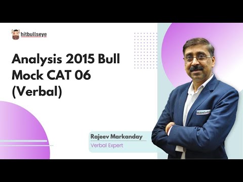 Analysis 2015 Bull Mock CAT 06 (Verbal)