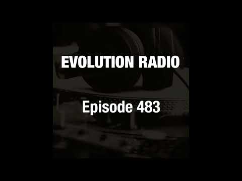 Alan Fraze - Evolution Radio 483 05-24-2024